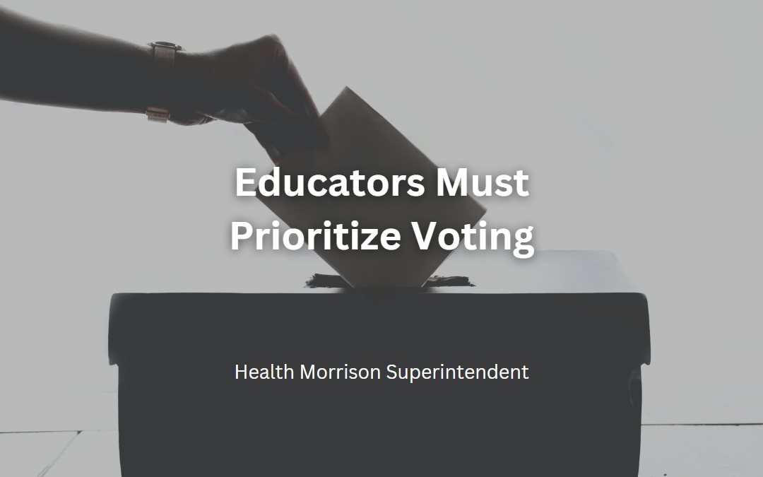 Educators Must Prioritize Voting