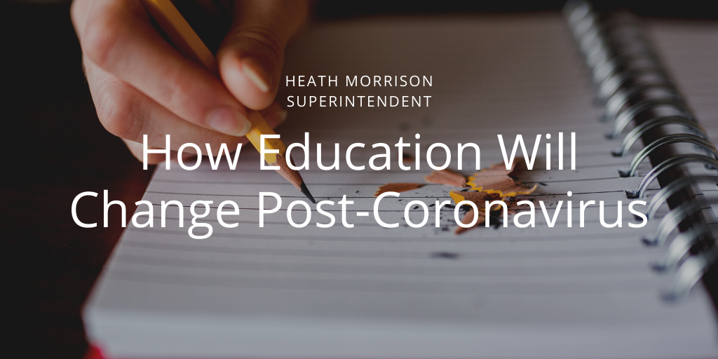 How Education Will Change Post-Coronavirus
