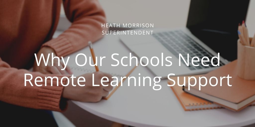 Heath Morrison Superintendent Charlotte Why Our Schools Need Remote Learning Support